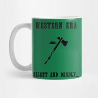 Western Slogan - Silent and Deadly Mug